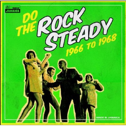 DO THE ROCK STEADY 1966-68 / VARIOUS