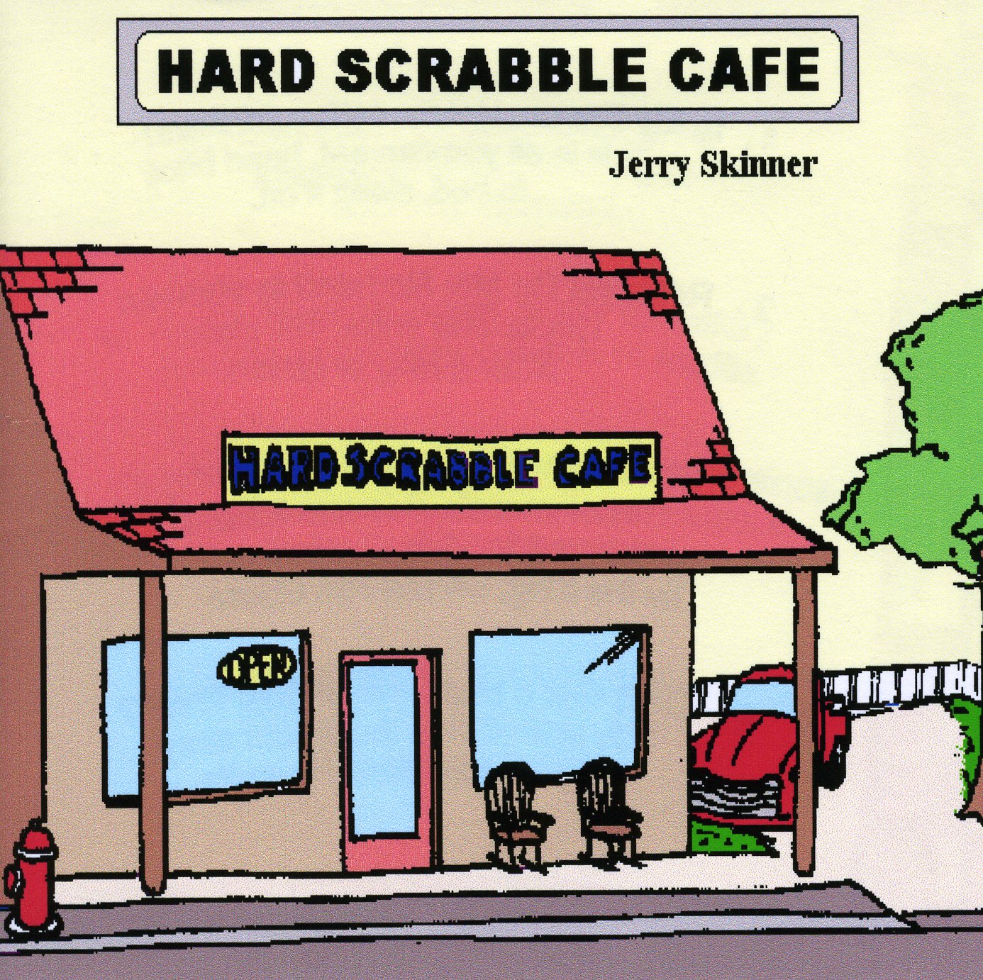 HARD SCRABBLE CAFE