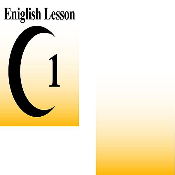 ENGLISH LESSON C1