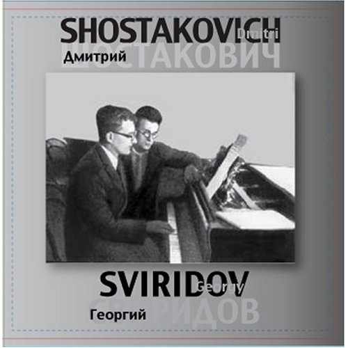 SHOSTAKOVICH & SVIRIDOV
