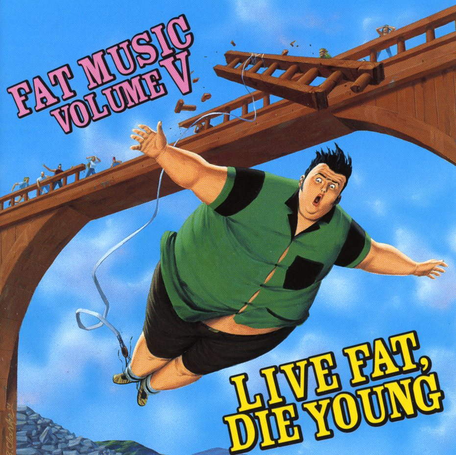 FAT MUSIC 5: LIVE FAT DIE YOUNG / VARIOUS