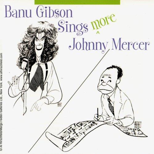 BANU GIBSON SINGS MORE JOHNNY