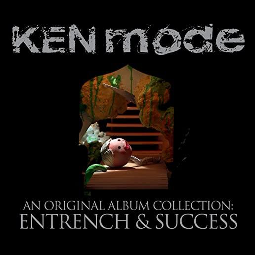 ORIGINAL ALBUM COLLECTION: ENTRENCH & SUCCESS