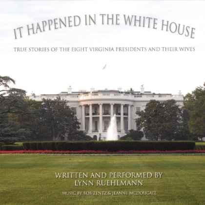 IT HAPPENED IN THE WHITE HOUSE: TRUE STORIES OF TH