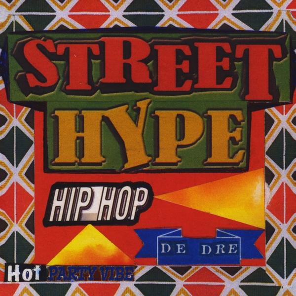 STREET HYPE HIP-HOP