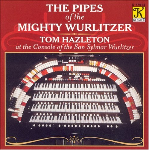 PIPES OF THE MIGHTY WURLITZER