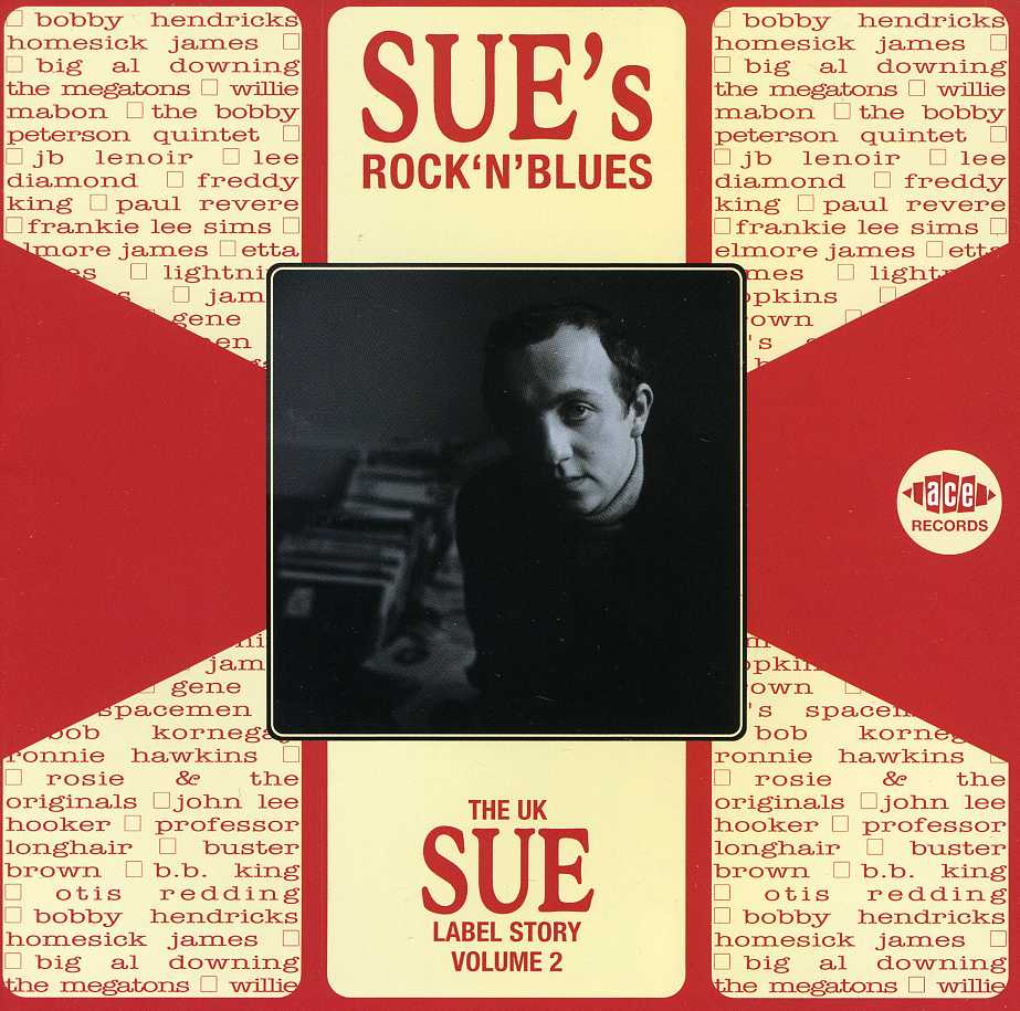 SUE'S ROCK'N'BLUES: THE UK SUE STORY 2 / VARIOUS