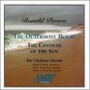 OUTERMOST HOUSE / CANTICLE OF THE SUN