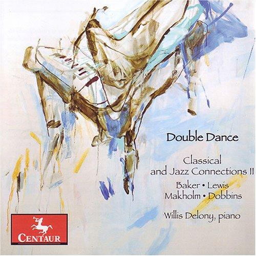 DOUBLE DANCE: CLASSICAL & JAZZ CONNECTIONS II