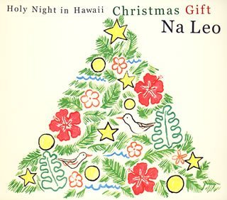 HOLY NIGHT IN HAWAII ?CHRISTMAS GIFT (JPN)