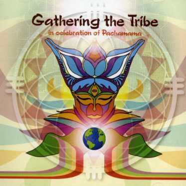 GATHERING THE TRIBE / VARIOUS (CAN)