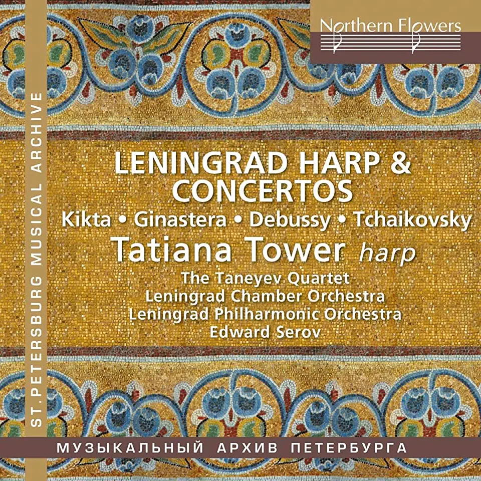 LENINGRAD HARP & CONCERTOS TATIANA TOWER HARP