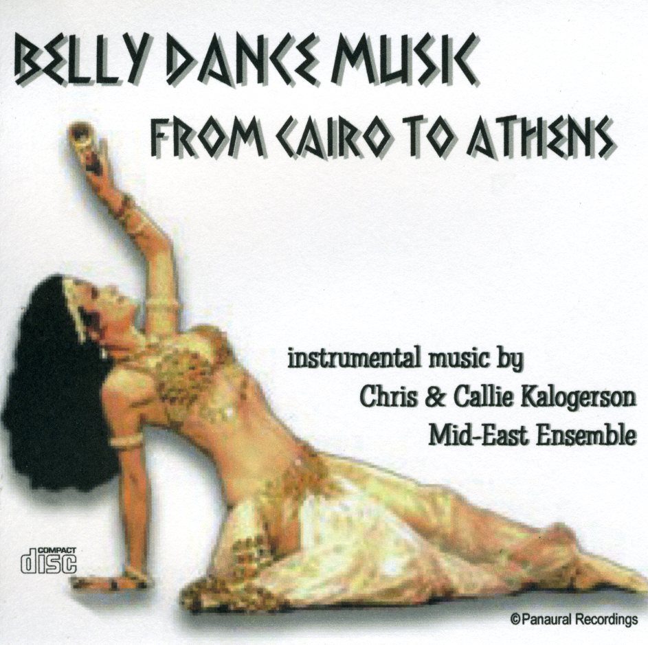 BELLY DANCE MUSIC FROM CAIRO TO ATHENS