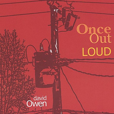 ONCE OUT LOUD