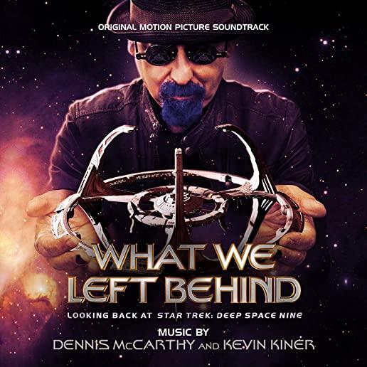 WHAT WE LEFT BEHIND: ORIGINAL MOTION PICTURE