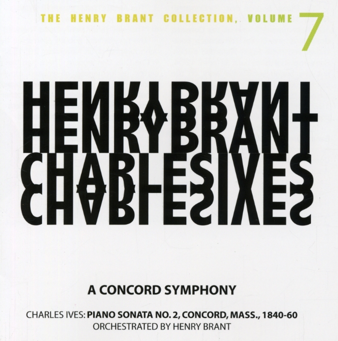 HENRY BRANT COLLECTION 7: CONCORD SYMPHONEY
