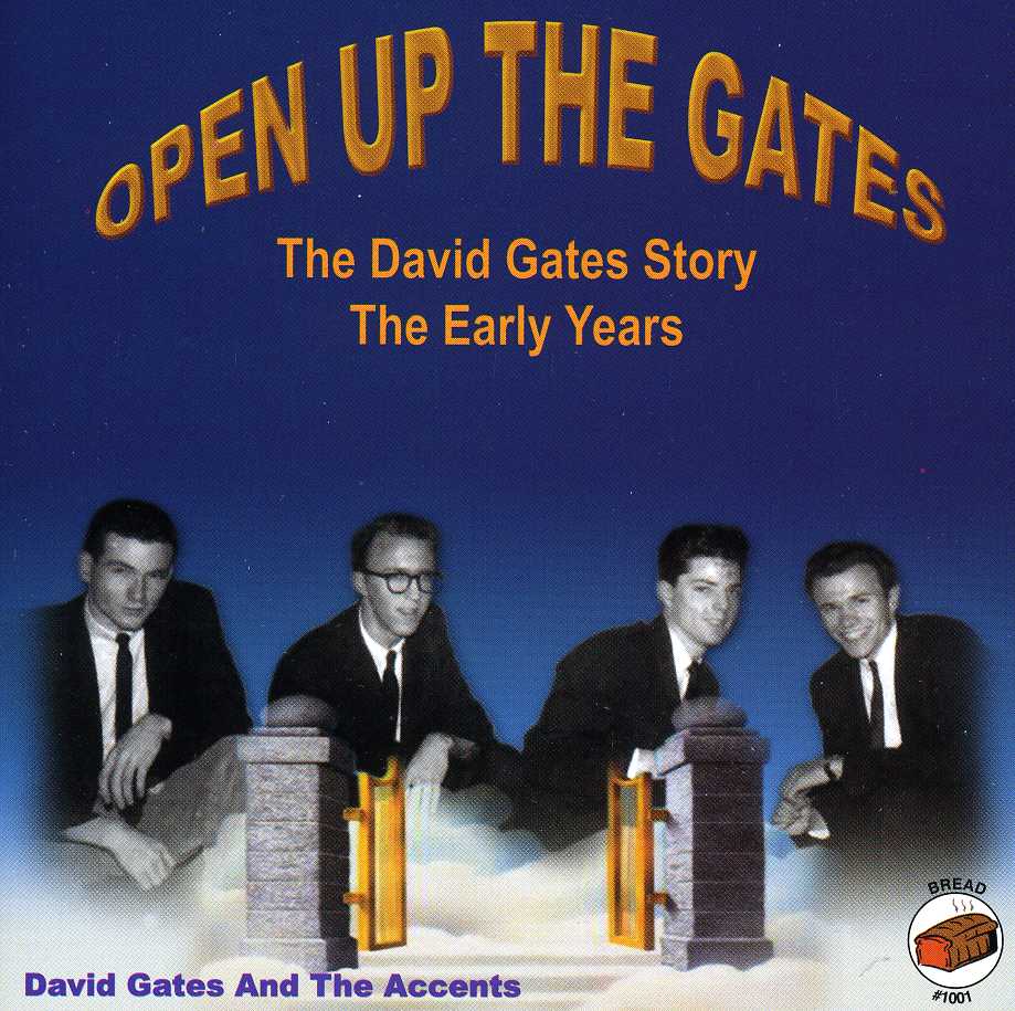 OPEN UP THE GATES: THE EARLY YEARS