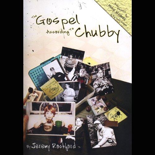 GOSPEL ACCORDING TO CHUBBY (CDR)