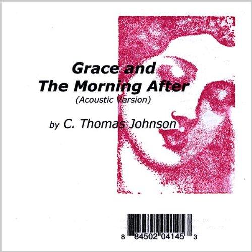 GRACE AND THE MORNING AFTER (CDR)