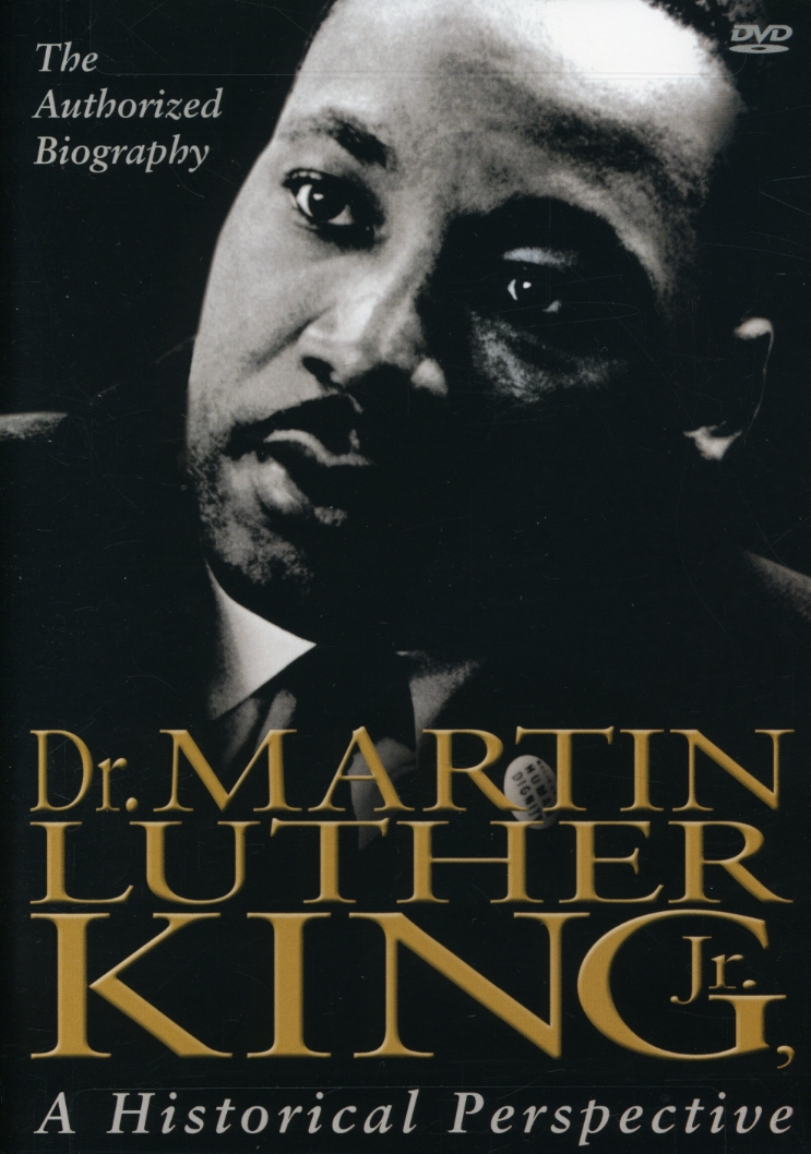 MARTIN LUTHER KING: HISTORICAL PERSPECTIVE / (CHK)