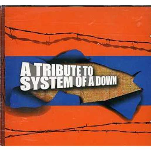 TRIBUTE TO SYSTEM OF A DOWN / VARIOUS (UK)