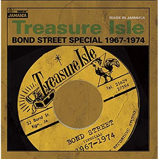 TREASURE ISLE: BOND STREET SPECIAL 1967-1974 / VAR