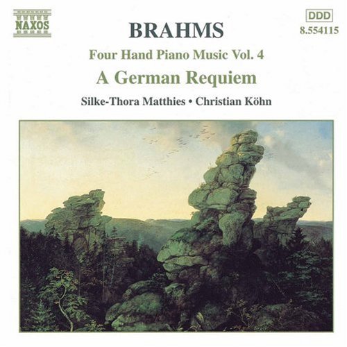 FOUR HAND PIANO MUSIC 4 / GERMAN REQUIEM OP 45