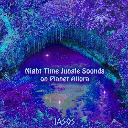 NIGHT TIME JUNGLE SOUNDS ON PLANET ALLURA (CDR)