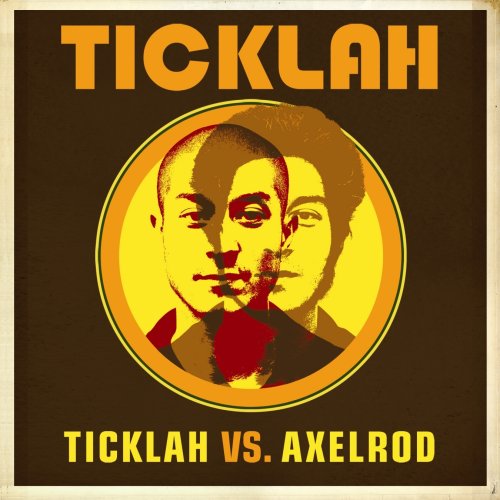 TICKLAH VS AXELROD