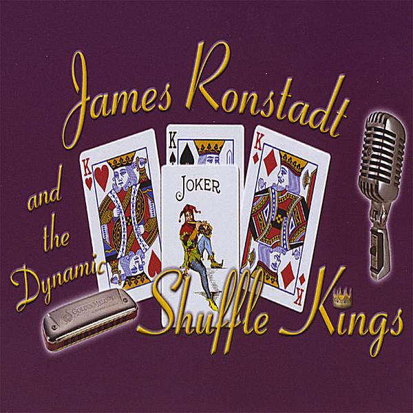 JAMES RONSTADT & THE SHUFFLE KINGS