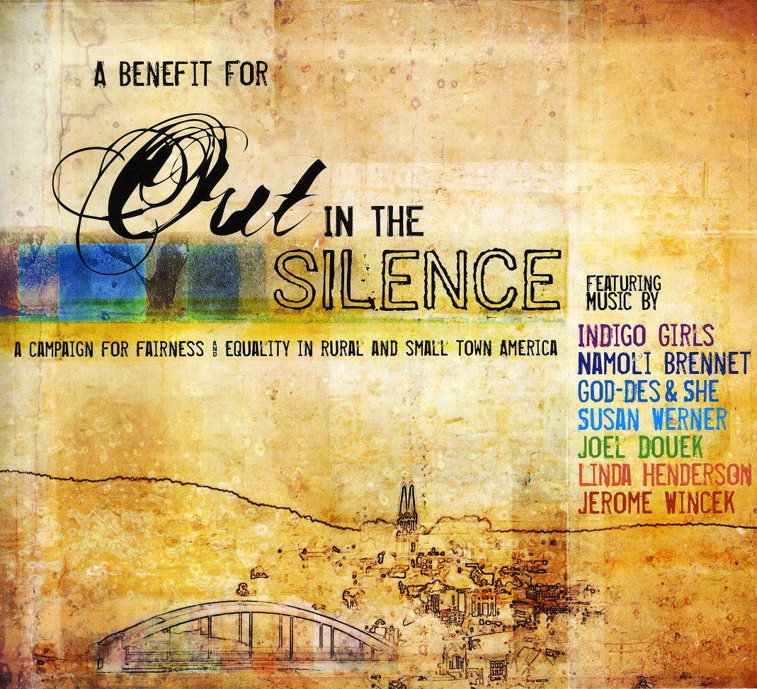 OUT IN THE SILENCE BENEFIT CD / VARIOUS