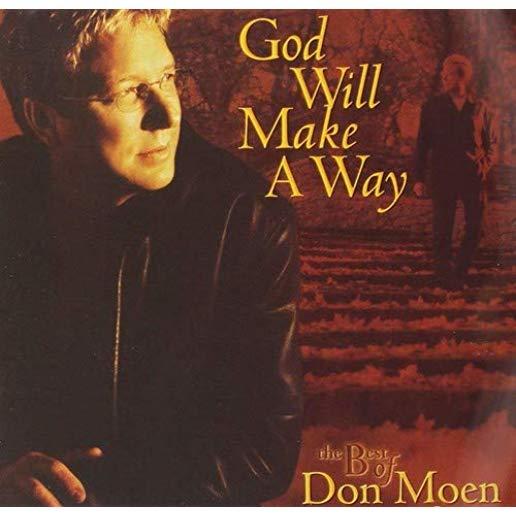 GOD WILL MAKE A WAY - BEST OF DON MOEN (W/DVD)