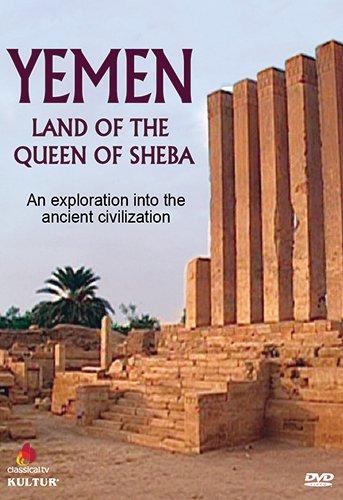 YEMEN: LAND OF THE QUEEN OF SHEBA