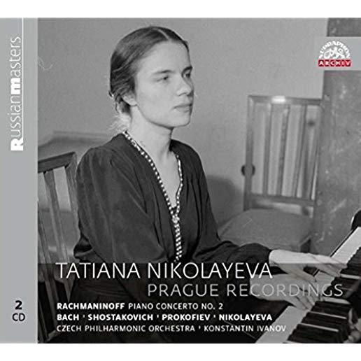 TATIANA NIKOLAYEVA: PRAGUE RECORDINGS