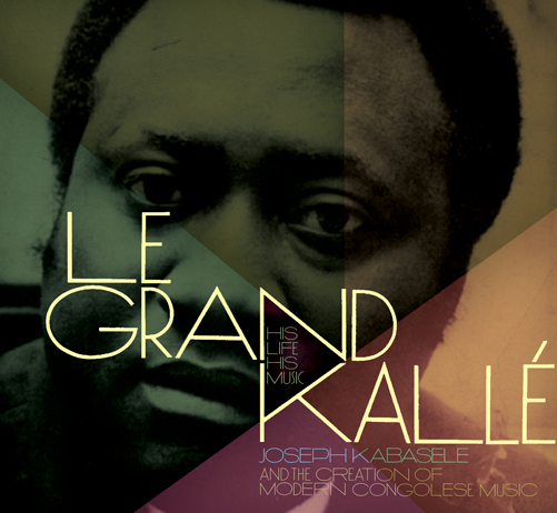 GRAND KALLE: HIS LIFE HIS MUSIC (W/BOOK)