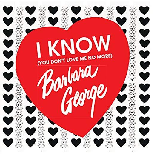 I KNOW (YOU DON'T LOVE ME NO MORE) (UK)