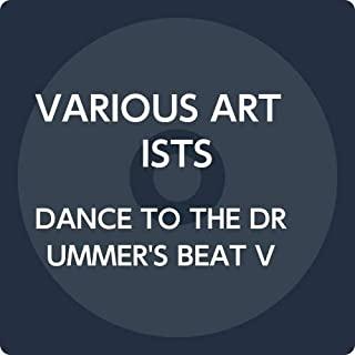 DANCE TO THE DRUMMER'S BEAT VOL 1 / VARIOUS (UK)