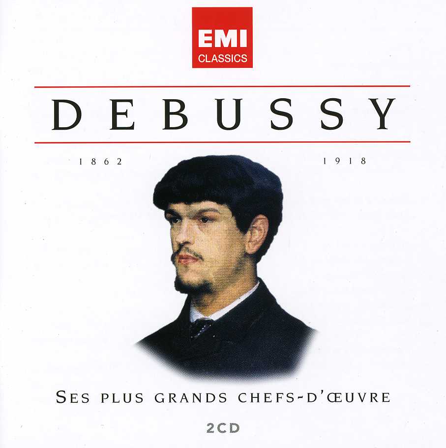 DEBUSSY: SES PLUS GRANDS CHEFS D'OEUVRE / VARIOUS