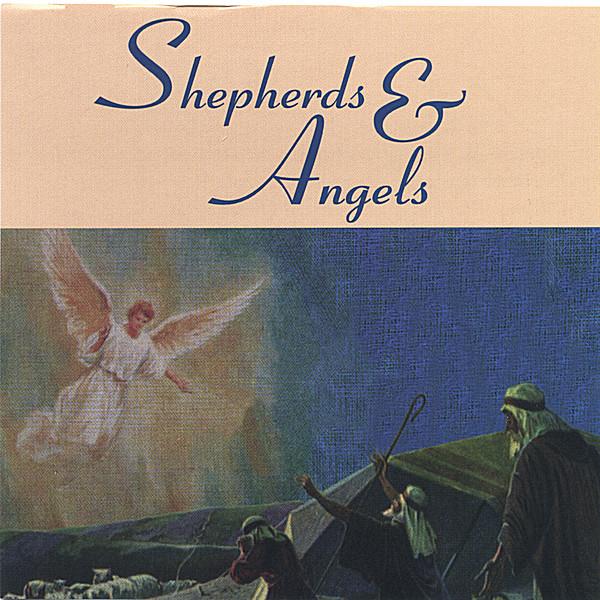 SHEPHERDS & ANGELS