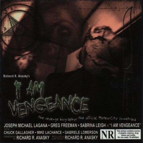 I AM VENGEANCE / O.S.T.