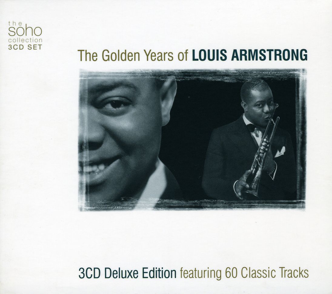 GOLDEN YEARS OF LOUIS ARMSTRONG (UK)