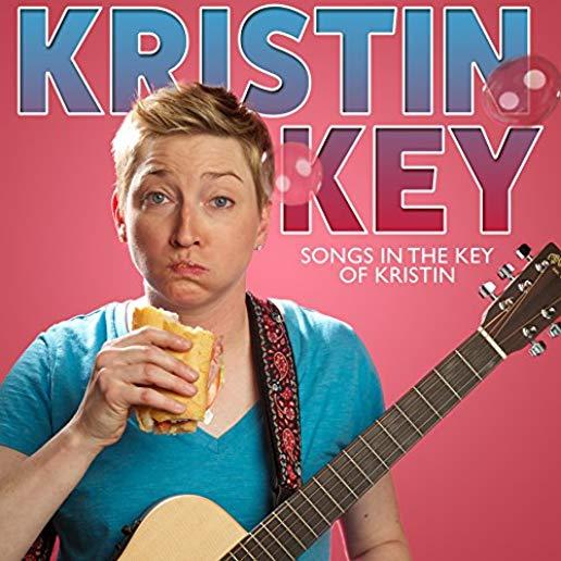 SONGS IN THE KEY OF KRISTIN