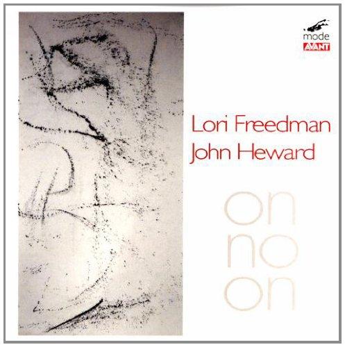 LORI FREEDMAN & JOHN HEWARD