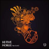 HI FIVE MOBILEE 3 OF 3 (EP)