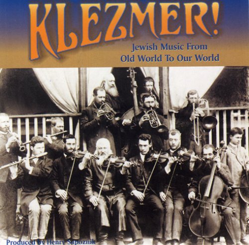 KLEZMER: FROM OLD WORLD TO OUR WORLD / VARIOUS