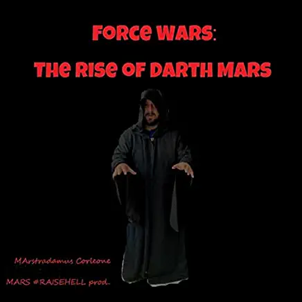 FORCE WARS: RISE OF DARTH MARS (CDRP)