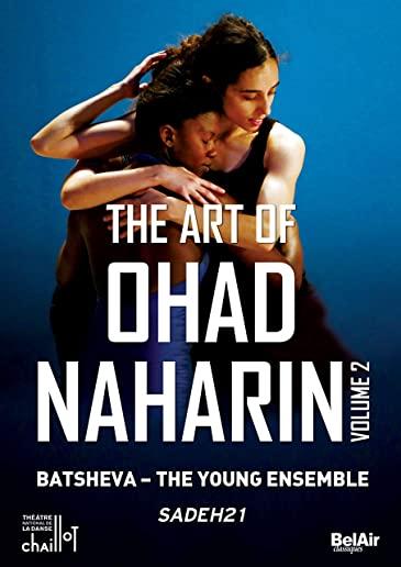 ART OF OHAD NAHARIN 2 / VARIOUS