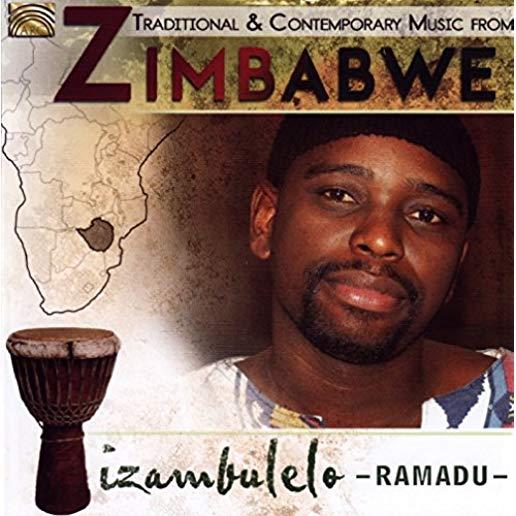 IZAMBULELO: TRADITIONAL & CONTEMPORARY MUSIC FROM