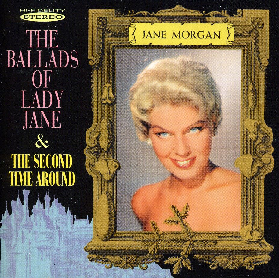 BALLADS OF LADY JANE & THE SECOND TIME AROUND