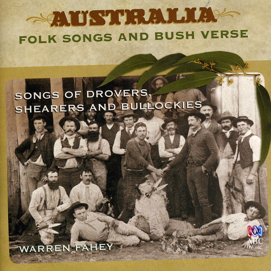 SONGS OF DROVERS SHEARERS & BULLOCKIES (AUS)
